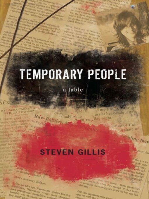 Title details for Temporary People by Steven Gillis - Available